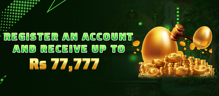 Register an Account and get upto 7777 PKR