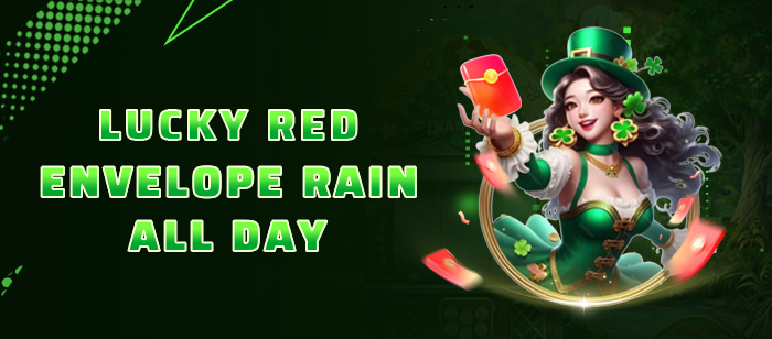 Lucky Red Envelope Rain All Day
